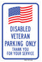 Disabled Veteran Parking Only Sign (Blue Version)